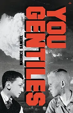 Vosotros Gentiles - Maurice Samuel